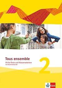 Tous ensemble 2, Fit für Tests und Klassenarbeiten mit Lösungen auf Multimedia-C