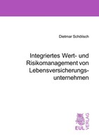 Dietmar SchöLisch | Integriertes Wert- Und Risikomanagement Von...