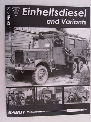 SABOT Publications Foto File #2: Einheitsdiesel and Variants - BW Photos
