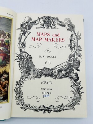 洋書 MAPS AND MAP- MAKERS RV TOOLEY Maps And Map-Makers by R.V. Tooley Second Edition, Revised, 1952