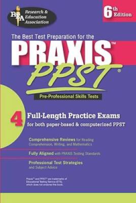 PRAXIS I PPST (REA) - Pre-Professional Skills Test Prep (PRAXIS Teacher C - GOOD