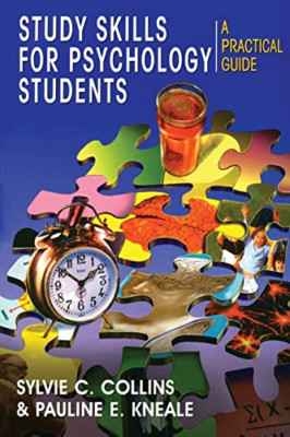 Study Skills for Psychology Students: A Practical Guide - Paperback NEW Collins,