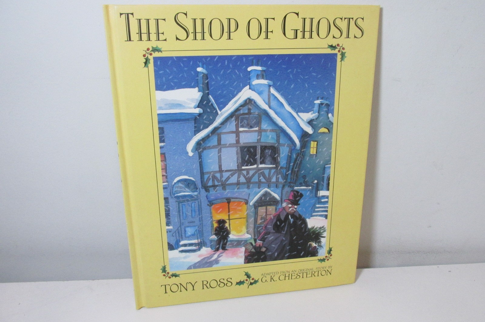 The Shop of Ghosts by Tony Ross, Signed, 1st edition, 1994.