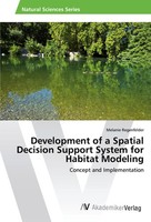 Melanie Regenfelder | Development Of A Spatial Decision Support System For...