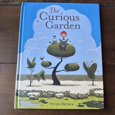 The Curious Garden - Hardcover By Brown, Peter - VERY GOOD