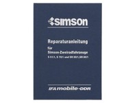 Buch - Reparaturanleitung Simson S51, S70, SR50, SR80