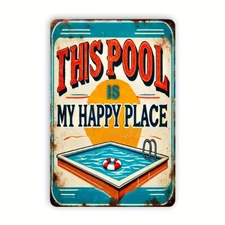 Pool Is My Happy Place" Vintage Tin Metal Signs - Perfect For Home & Outdoor Poo
