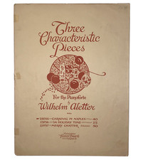 Vintage 1927 Carnival In Naples for Pianoforte Sheet Music by Wilhelm Aletter