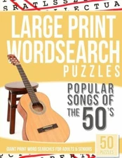 Large Print Wordsearches Puzzles Popular Songs Of The 50S: Giant Print Word...