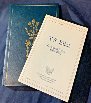 T. S. Eliot Collected Poems 1909-1962 The Franklin Library w/notes From ...