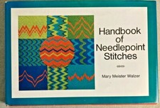 HANDBOOK OF NEEDLEPOINT STITCHES, BY MARY MEISTER WALZER, 1971