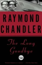 The Long Goodbye - Paperback By Chandler, Raymond - GOOD