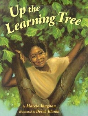 Up the Learning Tree - School  Library Binding By Vaughan, Marcia K - GOOD