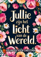 Chistelijke Boeken Shop | Kleurboek Voor Christenen - Jullie Zijn Het Licht...