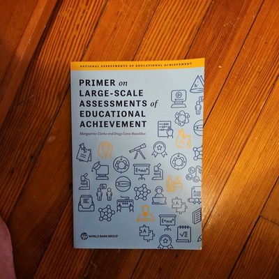 National Assessments of Educational Achievement Ser.: Primer on Large-Scale...