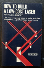 Vtg. 1977 Ronald Benrey, How To Build A Low-Cost Laster How-To Book