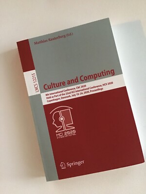Culture And Computing Design Thinking Cultural Computing: 8th International BOOK