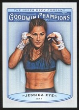 2019 Upper Deck Goodwin Champions Jessica Eye MMA #6