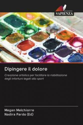 Thumbnail - Dipingere Il Dolore Creazione Artistica Per Facilitare La