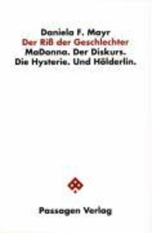 Thumbnail - Mayr, D: Riss D. Geschlechter | Daniela F. Mayr | Deutsch |