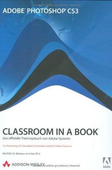Adobe Photoshop CS3 - Classroom in a Book - Für Photosho... | Buch | Zustand gut