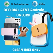 Official ATT Network Unlock Service for All Clean Android Devices
