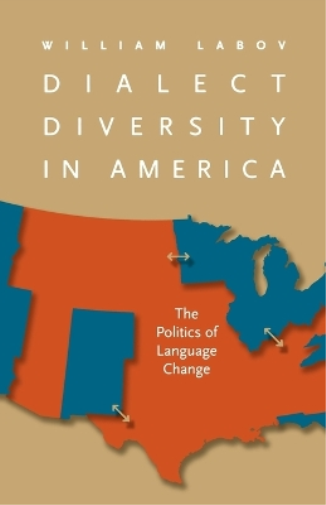 William Labov William Labov (author) Dialect Diversity in America (Tascabile)