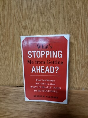 What's Stopping Me from Getting Ahead? : What Your Manager Won't...(24b)