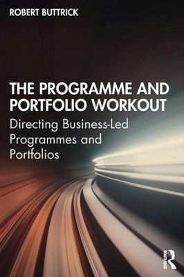 Robert Buttrick | The Programme and Portfolio Workout | Taschenbuch | Englisch