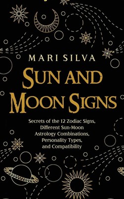 Mari Silva | Sun and Moon Signs | Buch | Englisch (2021) | Gebunden | Primasta