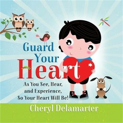 Guard Your Heart (Paperback or Softback)