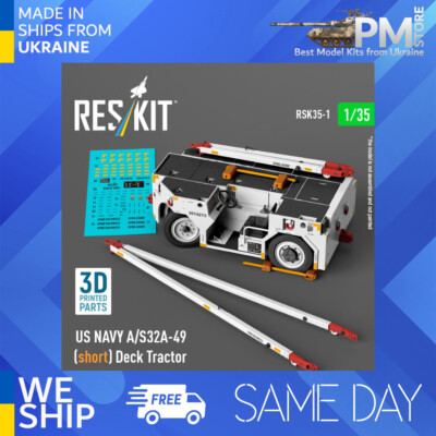 Reskit RSK35-0001 1/35 US NAVY A/S32A-49 short Deck Tractor 3DPrinted model kit