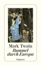 Bummel durch Europa, Mark Twain