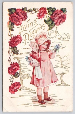 Vintage Loving Regards Embossed Postcard - Little Girl Doll Flowers 1907-1914