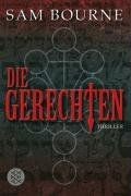 Die Gerechten: Thriller (Unterhaltung) von Sam Bo... | Buch | Zustand akzeptabel