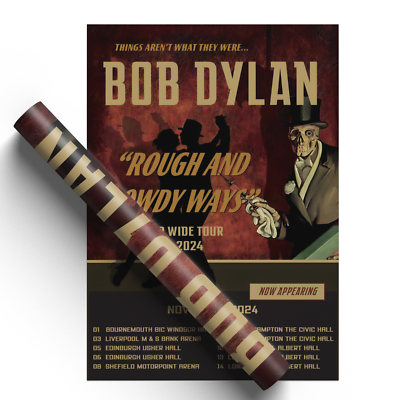 Bob Dylan Rough And Rowdy Ways Concert Poster For Bob Dylan Fans