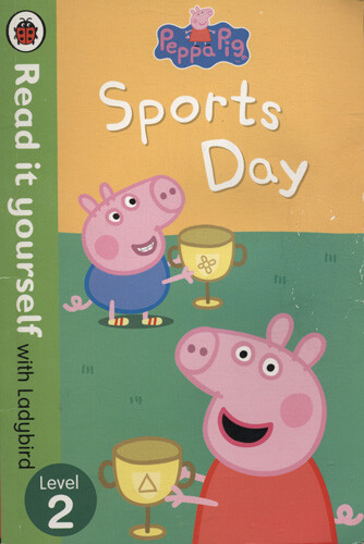 LORRAINE HORSLEY - Peppa Pig: Sports Day (Read It Yourself) Level 2 - Picture 1 of 1