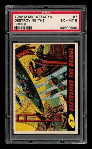 1962 Topps Mars Attacks #7 Destroying the Bridge — PSA 6