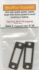 Aftermarket Exhaust/Muffler Gasket 2 Pack, Fits Fox 60 & 74 NIP