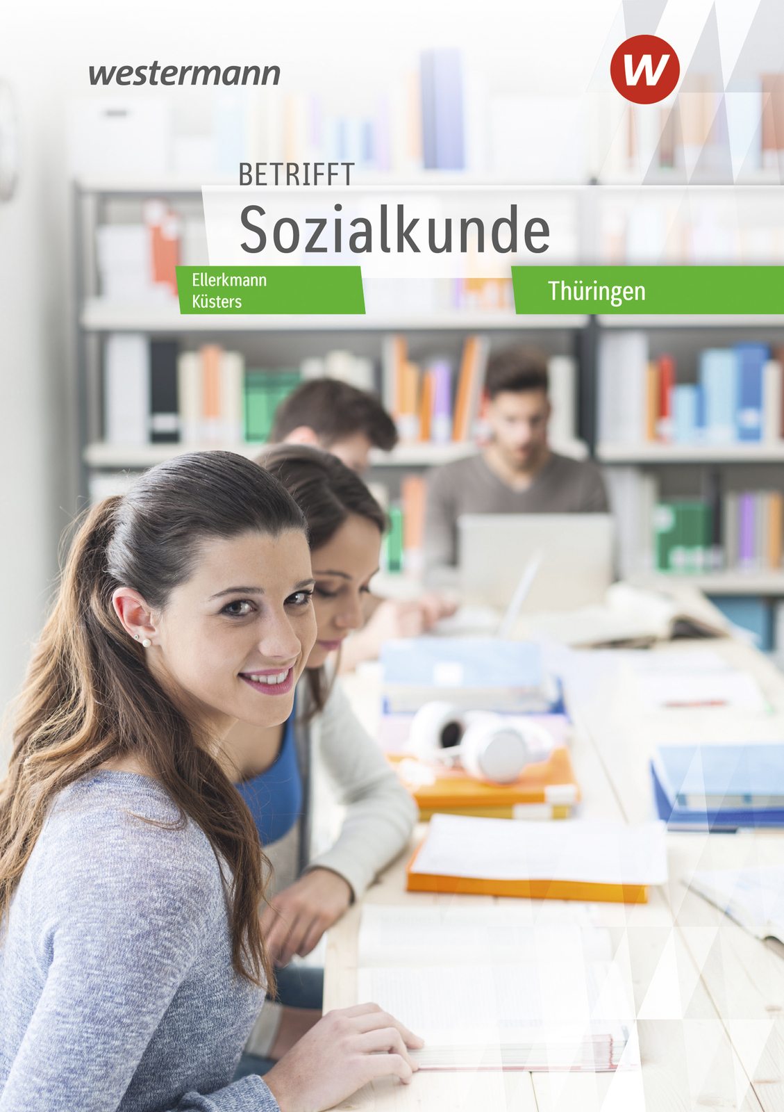 Thumbnail - Thomas Ellerkmann; Dirk Küsters / Betrifft Sozialkunde - Ausgabe