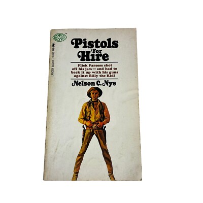 Pistolen zum Verleihen (Nelson C. Nye - 1967) seltenes Vintage Western Taschenbuch