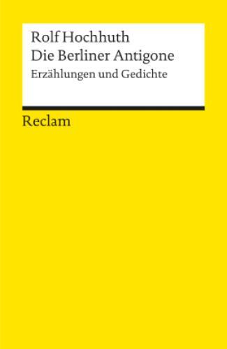 Thumbnail - Die Berliner Antigone Erzählungen Und Gedichte. Nachw. V. Helmut