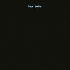 Image of Faust So Far (Vinyl) 12" Album Coloured Vinyl