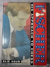 Bobby Fischer: His Approach to Chess By Elie Agur Paperback 1992 Gary Kasparov