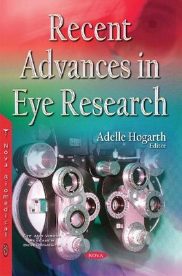 Adelle Hogarth Recent Advances in Eye Research (Paperback) (UK IMPORT)