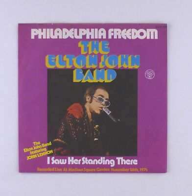 7'' Single - The Elton John Band - Philadelphia Freedom  I saw her.. - S4703