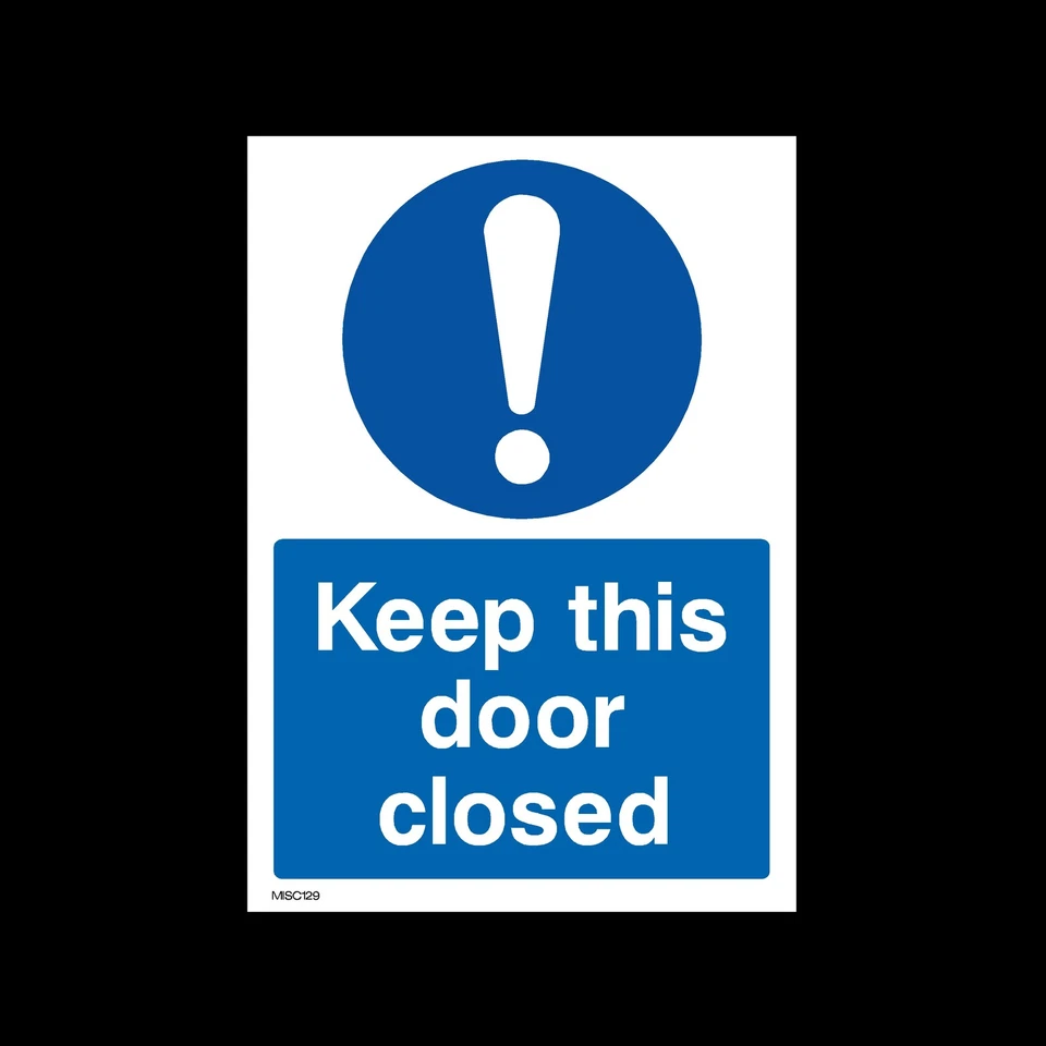HEALTH&SAFETYDIRECT Keep this door closed - Plastic Sign, Sticker - All Sizes - MISC129