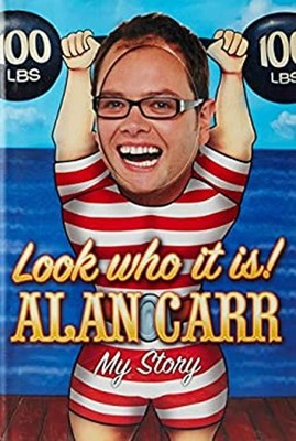 Look Who It Is! : My Story Hardcover Alan Carr