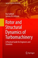 Raj Subbiah (U. A.) | Rotor And Structural Dynamics Of Turbomachinery | Buch