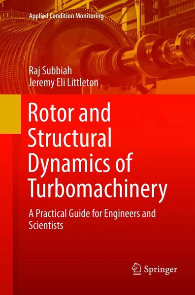 Raj Subbiah (U. A.) | Rotor And Structural Dynamics Of Turbomachinery | Buch-image